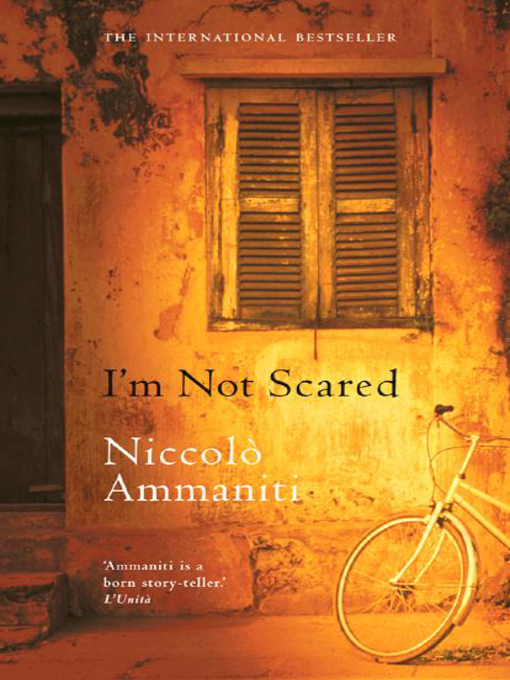 Title details for I'm Not Scared by Niccolo Ammaniti - Available